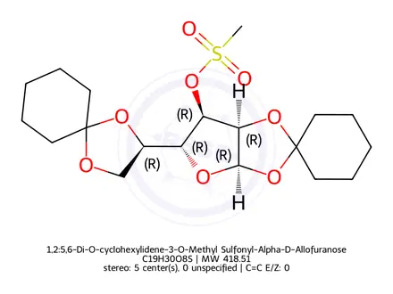 Chemical structure of 1,2:5,6-Di-O-cyclohexylidene-3-O-Methyl Sulfonyl-Alpha-D-Allofuranose